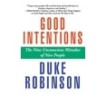 thumbnail image 1 of Good Intentions: The Nine Unconscious Mistakes of Nice People, (Hardcover), 1 of 1