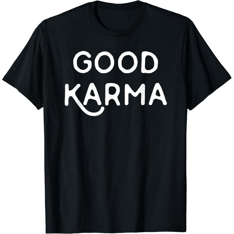 Good Karma Funny Yoga Meditation T-Shirt For Men Women Kids Good Karma Funny Yoga Meditation T-Shirt For Men Women Kids