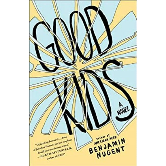 Pre-Owned Good Kids: A Novel (Hardcover) 1439136599 9781439136591