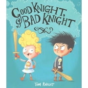 Good Knight, Bad Knight