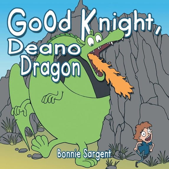 Good Knight, Deano Dragon, (Paperback)