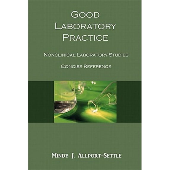 Good Laboratory Practice