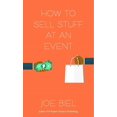 thumbnail image 1 of Good Life How to Sell Stuff at an Event, (Paperback), 1 of 1