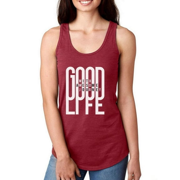 Good Life Quote Racerback Tank Women - Women Racer Back, Cardinal Red, Small