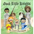thumbnail image 1 of Good Little Knights, (Hardcover), 1 of 1
