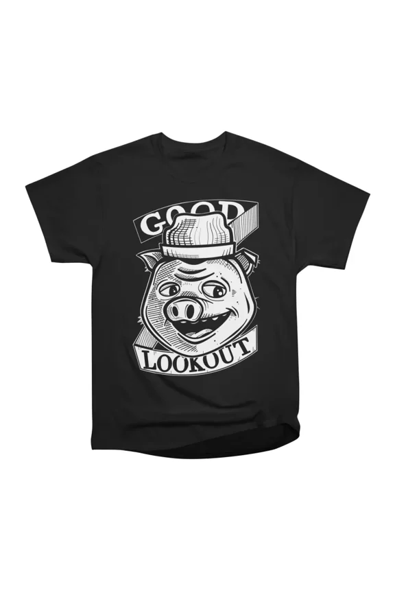 Good Lookout Pig White T-Shirt Tee Gift For Him Merch For Her Apparel For Friend