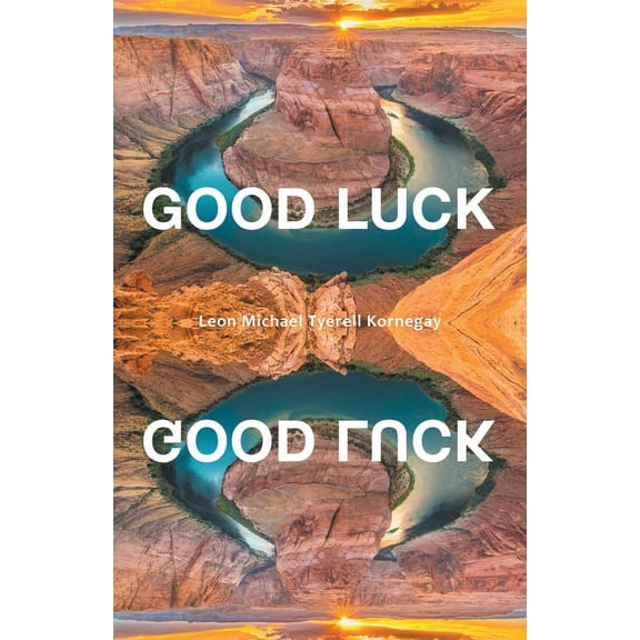 Good Luck, (Paperback)