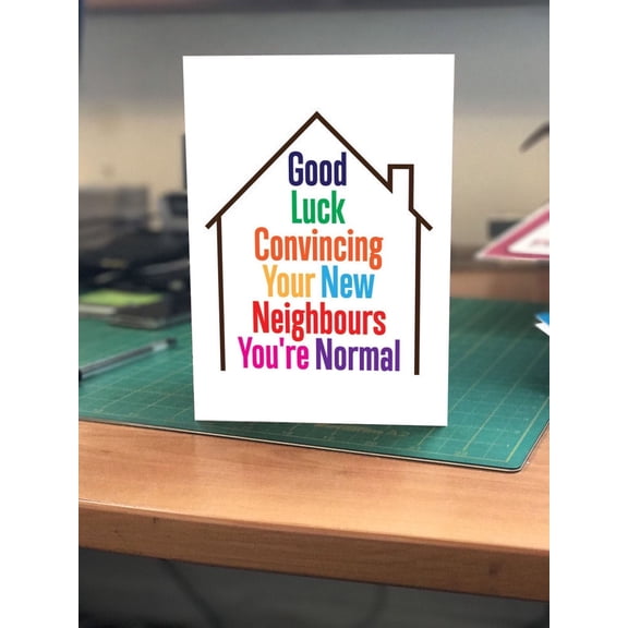Good Luck New Neighbors Card Humorous Greeting for Housewarming, Moving In Blank Inside, Envelope Included Perfect for Friends or Family