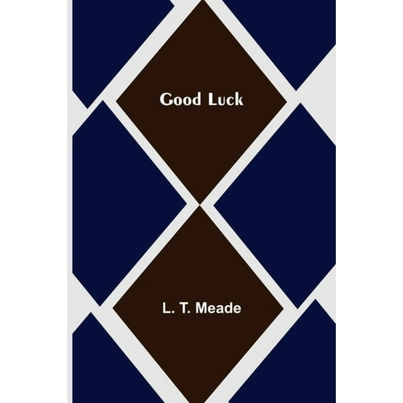 Good Luck, (Paperback)