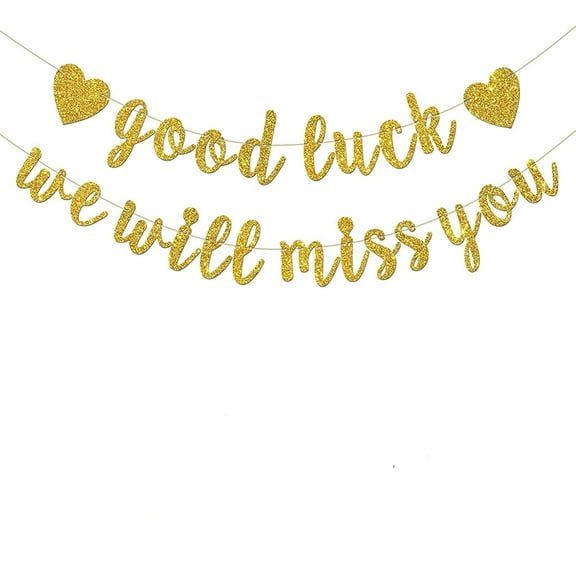 Good Luck We Will Miss You Banner, Retirement Party Decoration, Gold Glitter Letter Banner for Graduation Retirement Going Away Farewell Party Decor Supplies