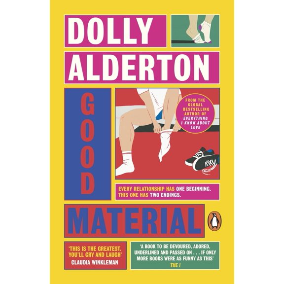 Pre-Owned Good Material: The Instant Sunday Times Bestseller, from the Author of Everything I Know about Love (Paperback) 0241993164 9780241993163