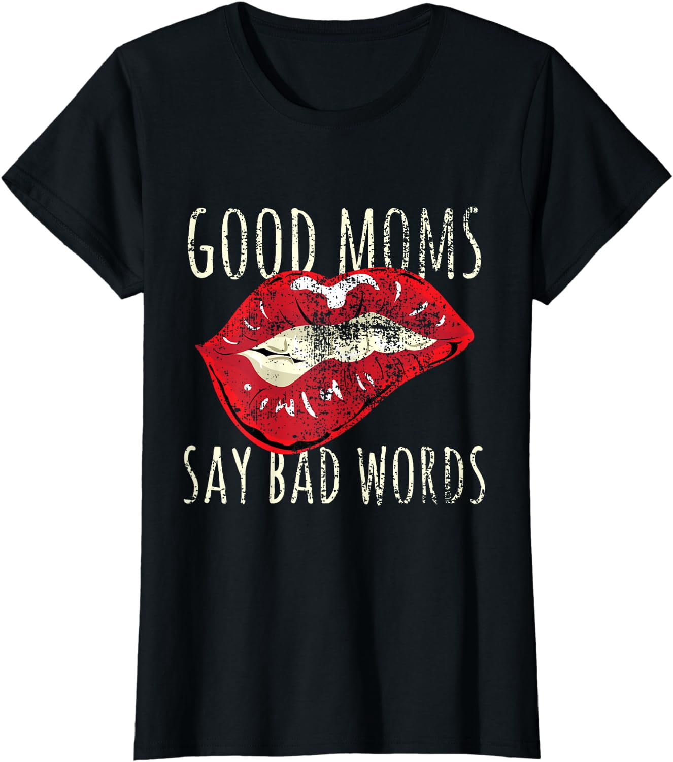Popfunk Good Moms Say Bad Words Women's Loose Fit T-Shirt - 100% Cotton Graphic Tee, Printed In USA