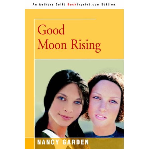 Pre-Owned Good Moon Rising (Paperback) 0595347673 9780595347674
