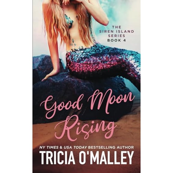 Pre-Owned Good Moon Rising (The Siren Island Series) (Paperback) 195125418X 9781951254186