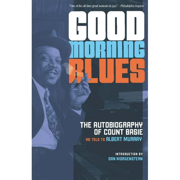 Good Morning Blues : The Autobiography of Count Basie (Paperback)