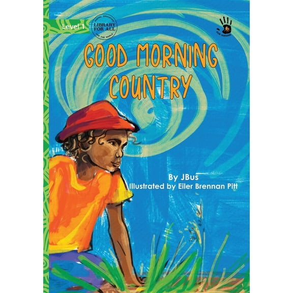 Good Morning Country - Our Yarning, (Paperback)