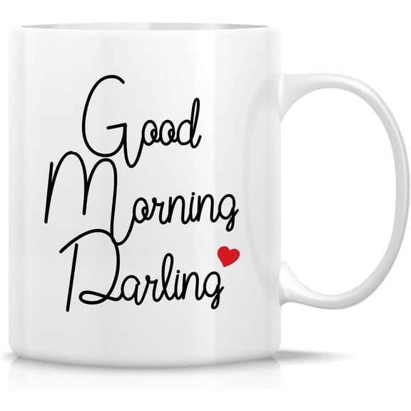 Good Morning Darling 1 Side Mug – Cute Morning Cup for Partner or Bestie