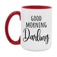 thumbnail image 1 of Good Morning Darling Mug, Valentine's Day Mug For Darling Lover, 11Oz Or 15Oz Ceramic Coffee Cup, 1 of 9