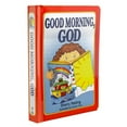 thumbnail image 1 of Pre-Owned Good Morning, God (Hardcover) 1770366695 9781770366695, 1 of 1