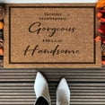 Good Morning Hello Handsome Inspired Front Porch Door Mat