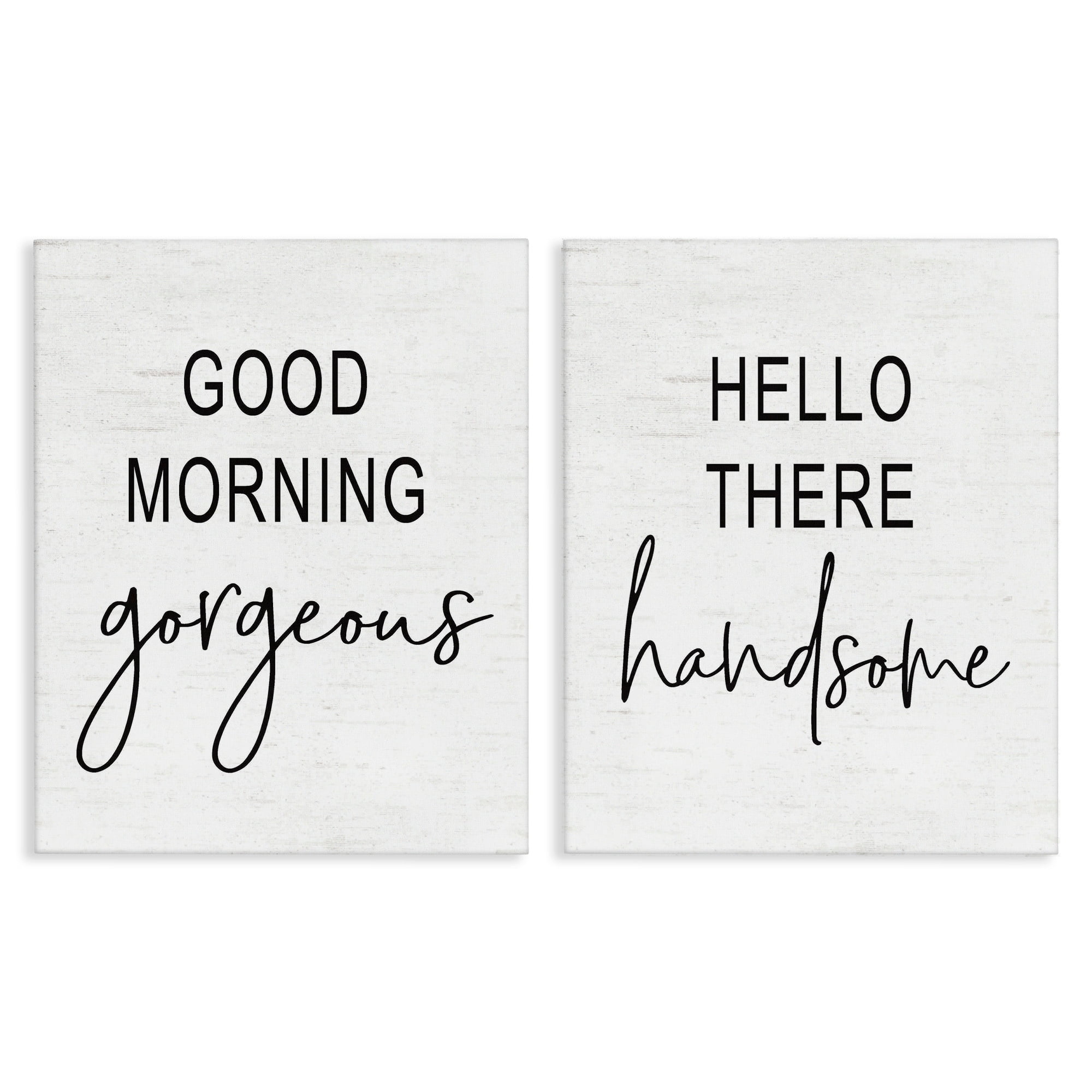 Good Morning Gorgeous and Hello There Handsome Black and White Canvas Wall Art Set