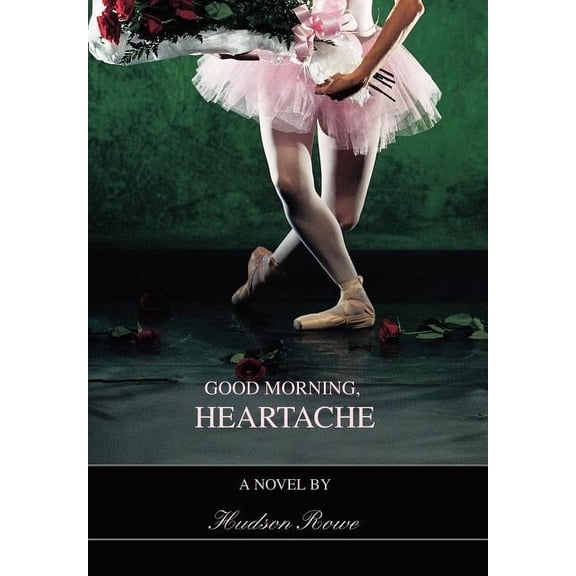 Good Morning, Heartache