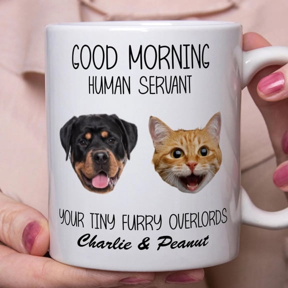 Good Morning Human Servant Personalized Custom Photo Dog Cat Head Mug, Bekilab Ceramic Coffee Mug, 11oz 15oz Gift