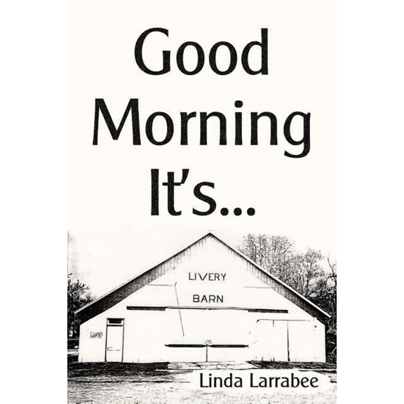 Good Morning It's..., (Paperback)