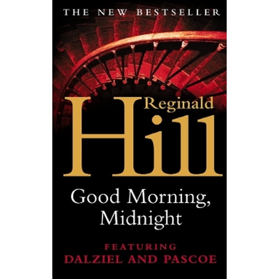 Pre-Owned Good Morning, Midnight Paperback Reginald Hill