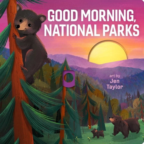 Good Morning, National Parks, (Board Book)