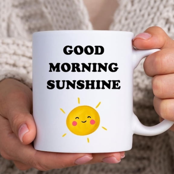 Good Morning Sending Sunshine Mug Posit Affirmation Cute Sun Cup Of Sunshine Gifheerful Morning Mind You Are Munshine Coffee Mug