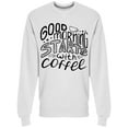 thumbnail image 1 of Good Morning Start Coffee Doodle Sweatshirt Men -Image by Shutterstock, Male x-Large, 1 of 2