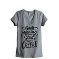 thumbnail image 1 of Good Morning Starts With Coffee Women's Fashion Relaxed V-Neck T-Shirt Tee Heather Grey Medium, 1 of 3