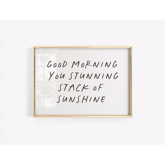 Good Morning Sunshine, Typography Life Quote Print, Inspirational Motivational Wall Art for House, dorm, living room, Stretched Canvas 8x10in