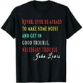 thumbnail image 1 of Good Necessary Trouble John Lewis Quote T-Shirt, 1 of 3