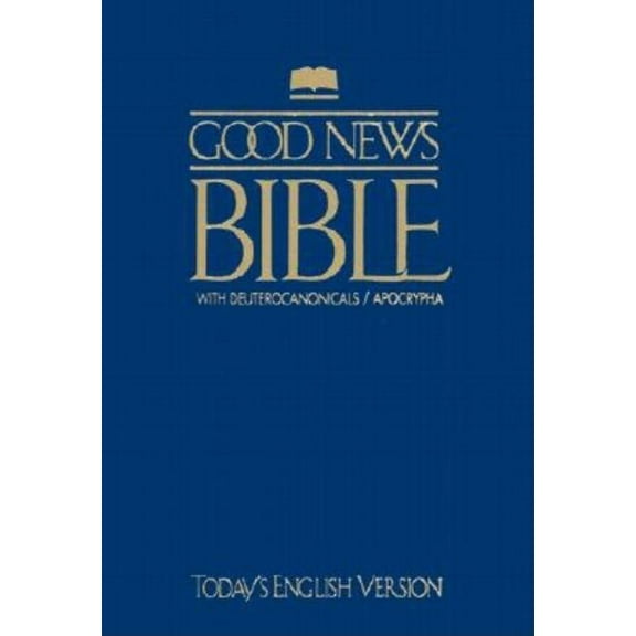 Good News Bible with Deuterocanonicals/Apocrypha-TeV, (Paperback)