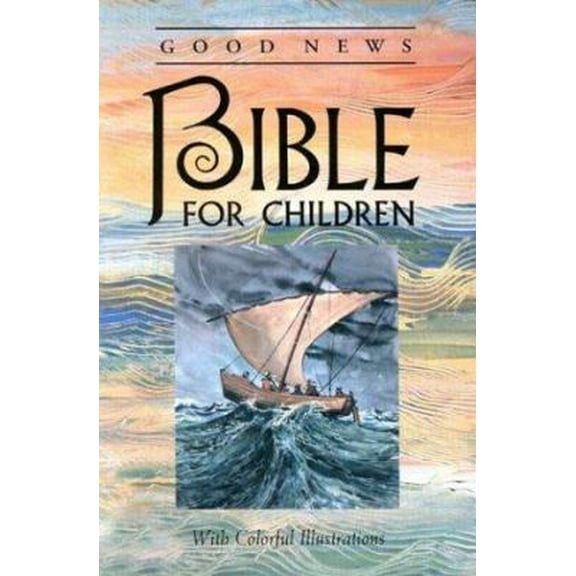 Pre-Owned Good News Bible for Children (Paperback) 1585161748 9781585161744