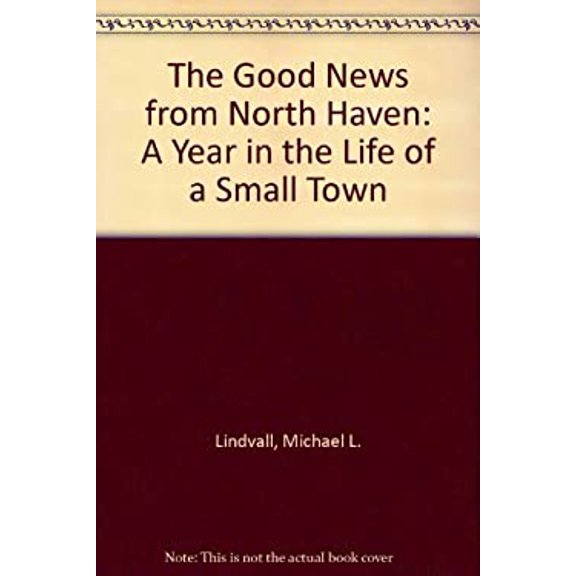 Pre-Owned Good News from North Haven (Hardcover) 0385416407 9780385416405