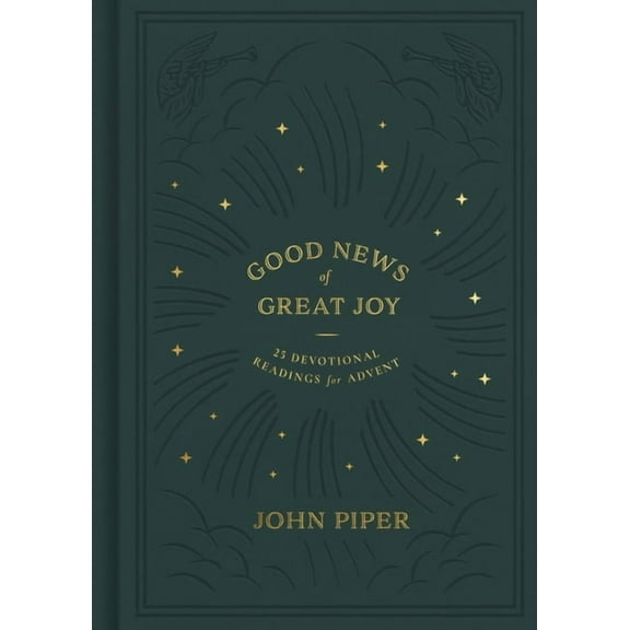 Good News of Great Joy: 25 Devotional Readings for Advent, (Hardcover)