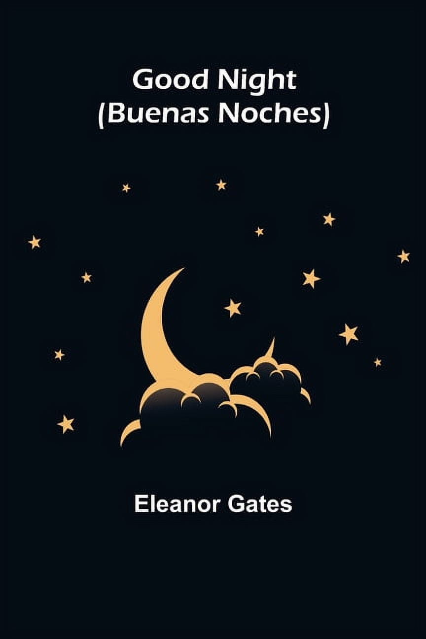 Good Night (Buenas Noches) [Book], image size:864x1296