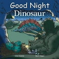 thumbnail image 1 of Pre-Owned Good Night Dinosaur (Hardcover) by Mark Jasper, Adam Gamble, 1 of 1