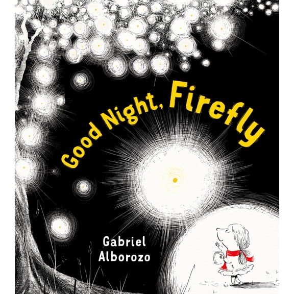 Good Night, Firefly: A Picture Book