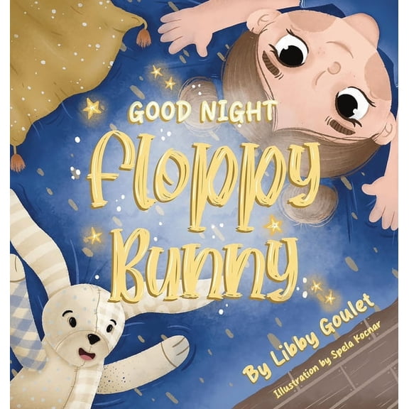 Good Night Floppy Bunny, (Hardcover)