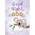 thumbnail image 1 of Good Night, God (girls) : Bedtime Prayers for Girls (Paperback), 1 of 1