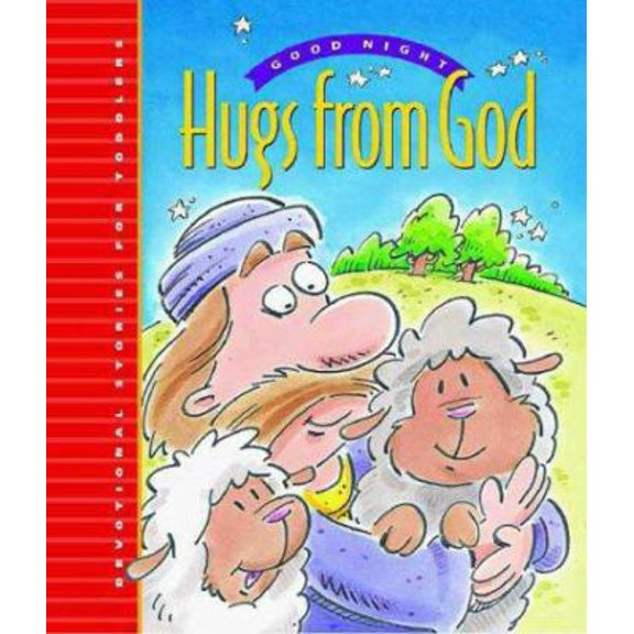 Pre-Owned Good Night Hugs from God: Devotional Stories for Toddlers (Hardcover) 0880709162 9780880709163