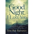 thumbnail image 1 of Good Night, I Love You: A Widow's Awakening from Pain to Purpose (Hardcover), 1 of 1