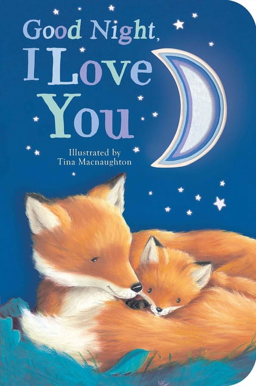 Good Night, I Love You, (Board Book)