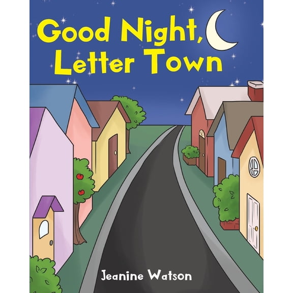 Good Night, Letter Town, (Paperback)