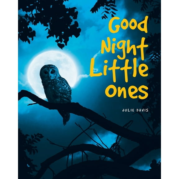 Good Night Little Ones, (Paperback)