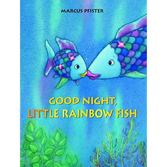 Pre-Owned Good Night, Little Rainbow Fish (Paperback) 0735840857 9780735840850